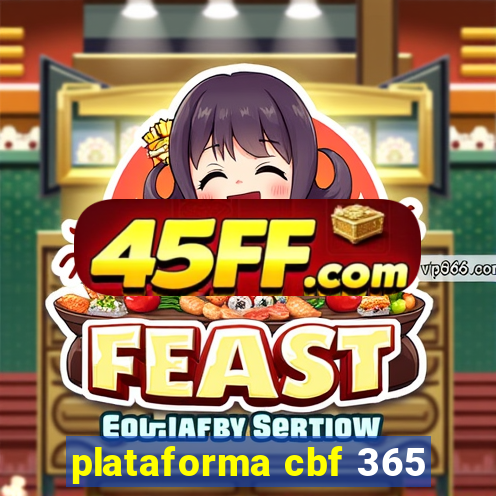 plataforma cbf 365
